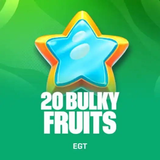 20 Bulky Fruits